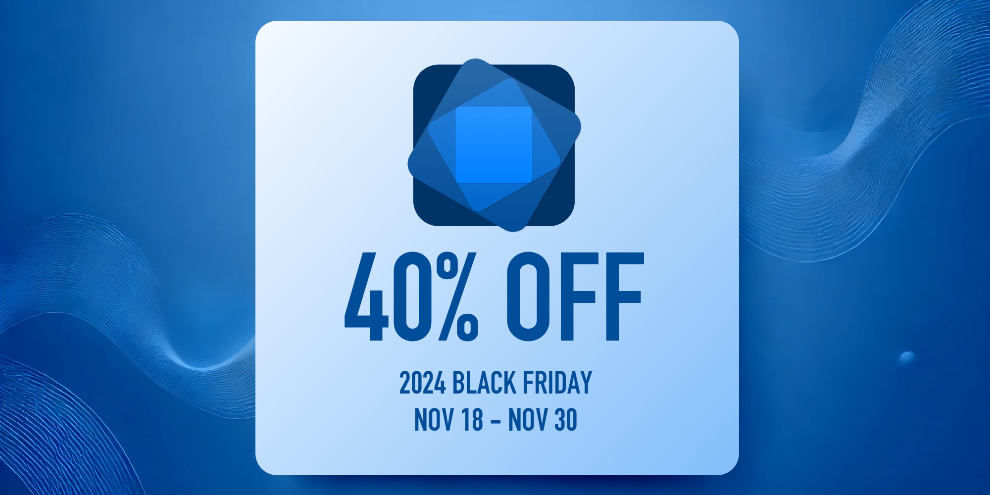 Black Friday Sale - Get 40% Off!