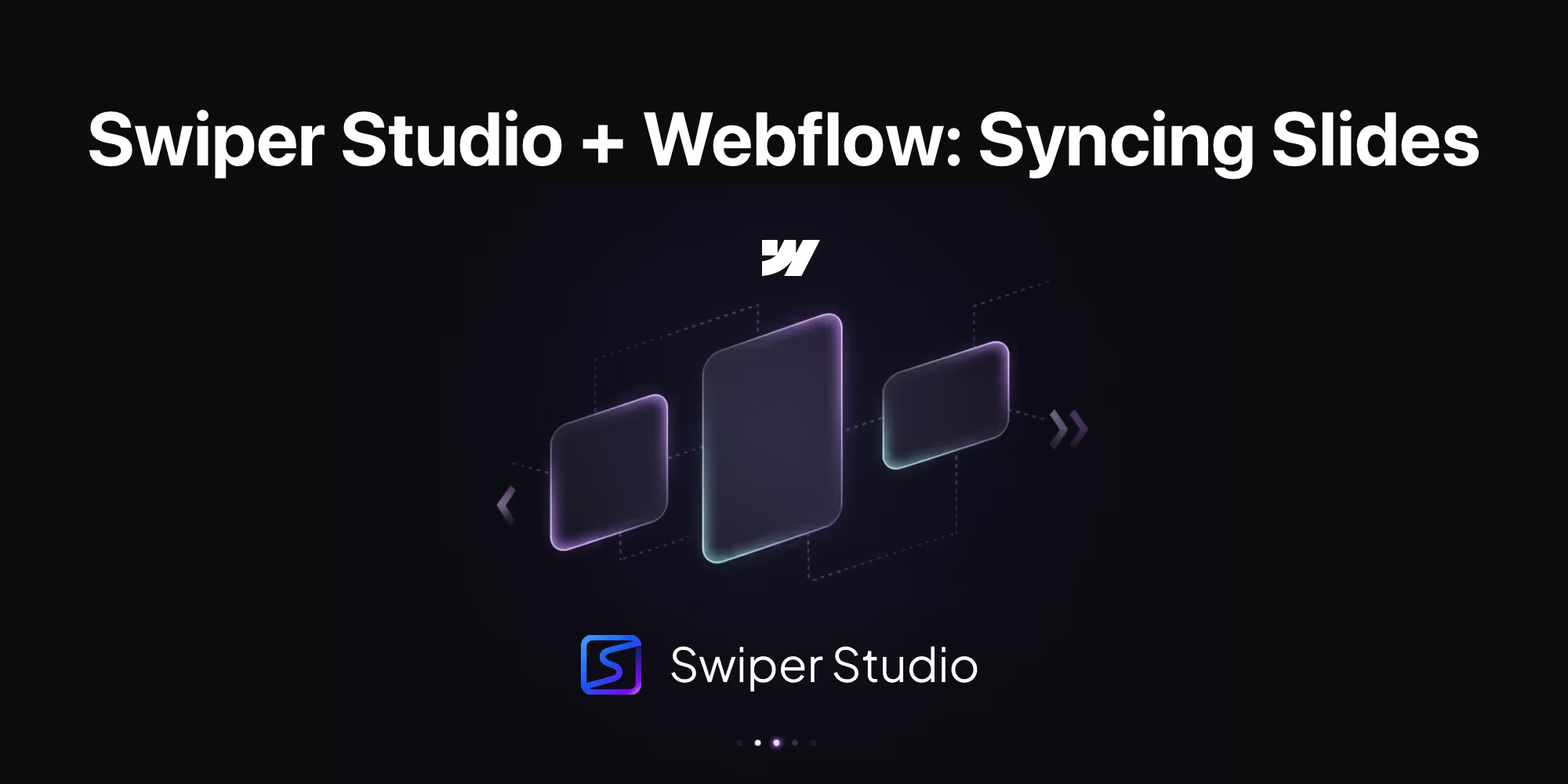 Swiper Studio + Webflow: Syncing Slides